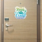 This Family Has No Cruise Control - Punny Cruise Magnet - Several Colors