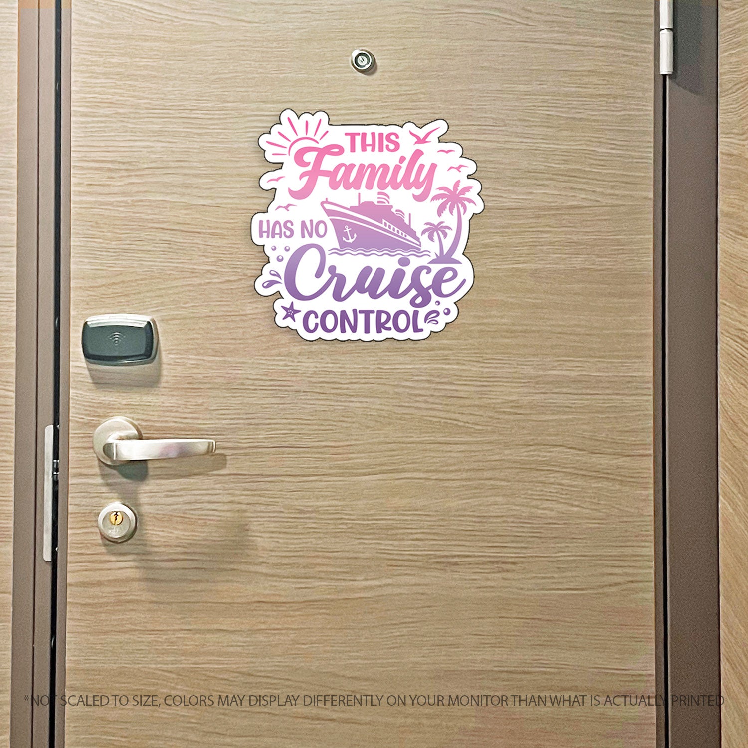 This Family Has No Cruise Control - Punny Cruise Magnet - Several Colors