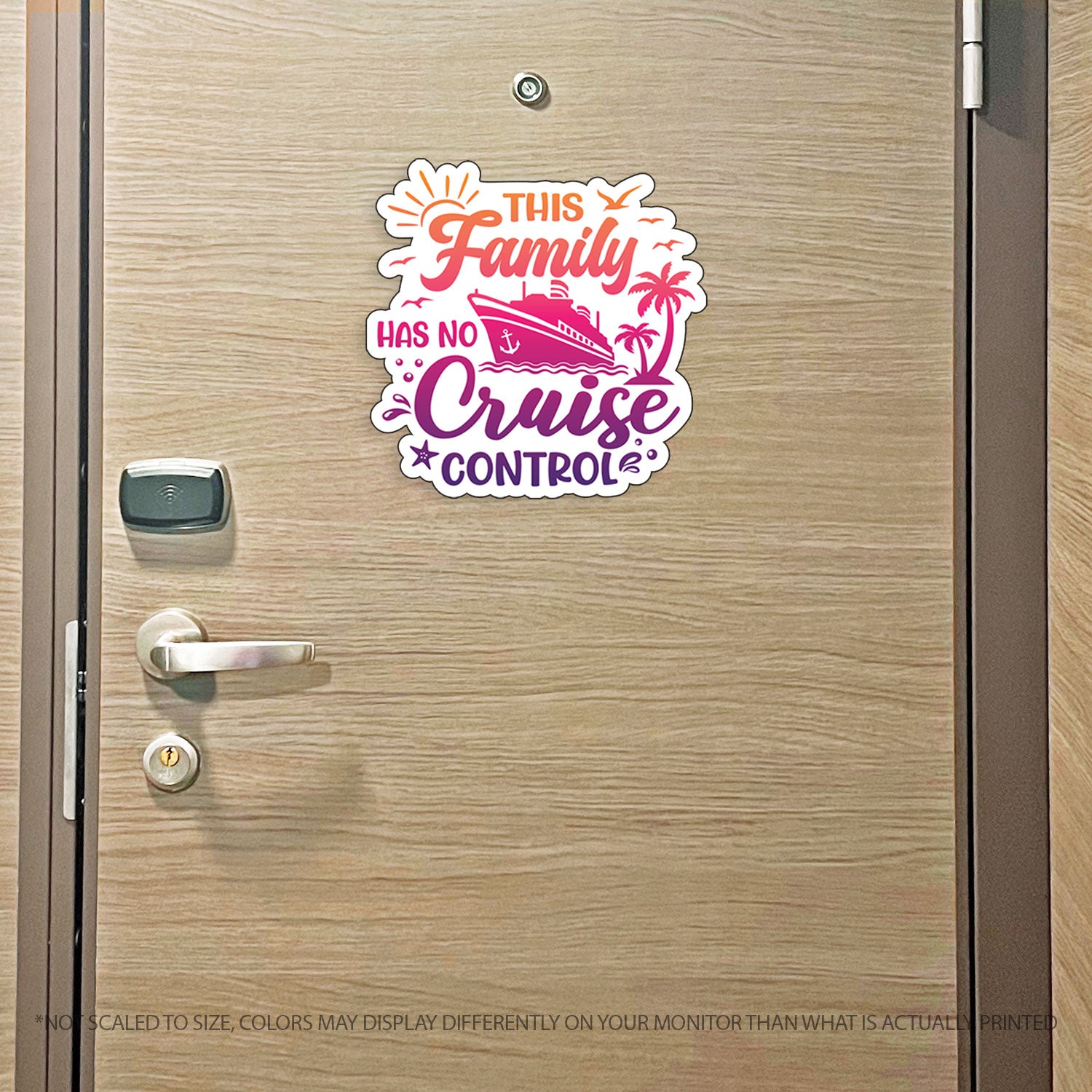 This Family Has No Cruise Control - Punny Cruise Magnet - Several Colors