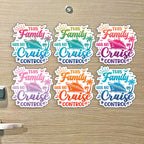 This Family Has No Cruise Control - Punny Cruise Magnet - Several Colors
