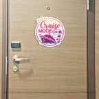 Punny Cruise Mode On - Cruise Magnet - Several Colors