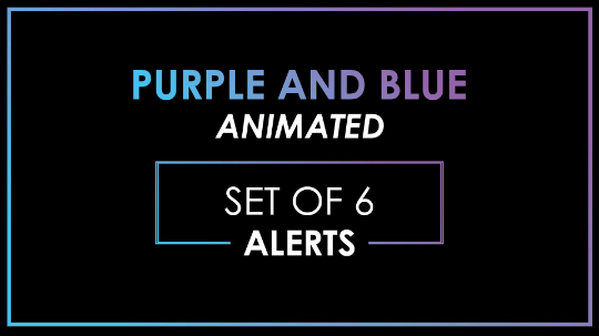 ANIMATED ALERTS Blue Purple Neon Notification Alert Overlay-Twitch-Too Sweet SVGs