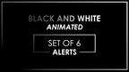 ANIMATED ALERTS Black White Gradient Notification Alert Overlay-Twitch-Too Sweet SVGs