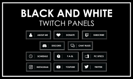 11 Black and White V2 Minimalistic Minimal - Twitch Profile Panels Set-Twitch-Too Sweet SVGs