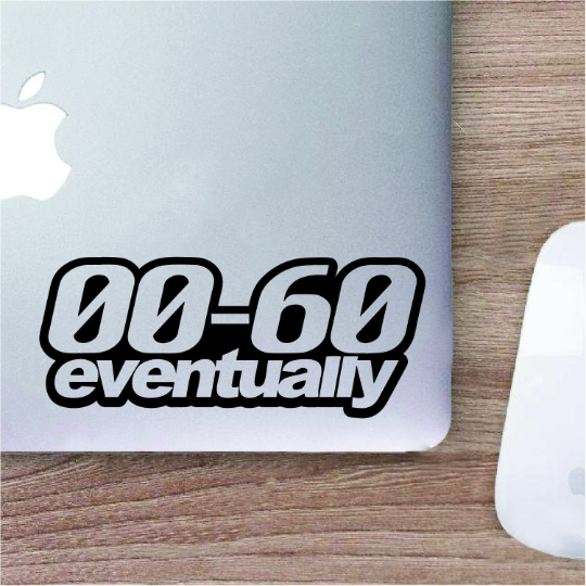 00-60 Eventually Stance Drift JDM Decal-Decal-Too Sweet SVGs