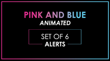 Load image into Gallery viewer, ANIMATED ALERTS Pink Blue Neon Notification Alert Overlay-Twitch-Too Sweet SVGs
