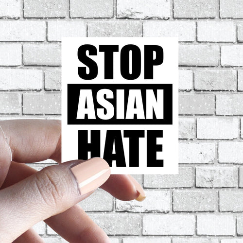 Stop Asian Hate AAPI Sticker