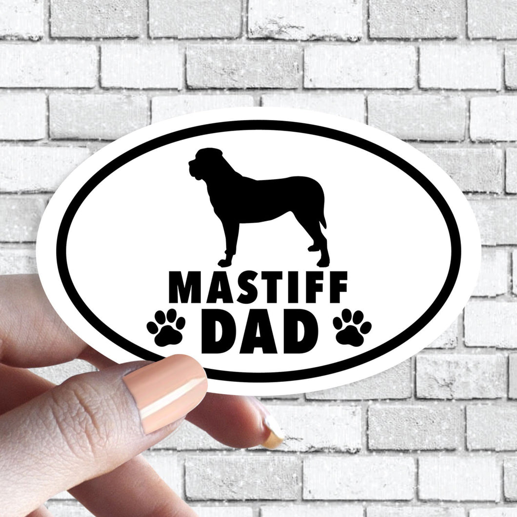 Mastiff - Mastiff Dog Dad Oval Black and White Sticker