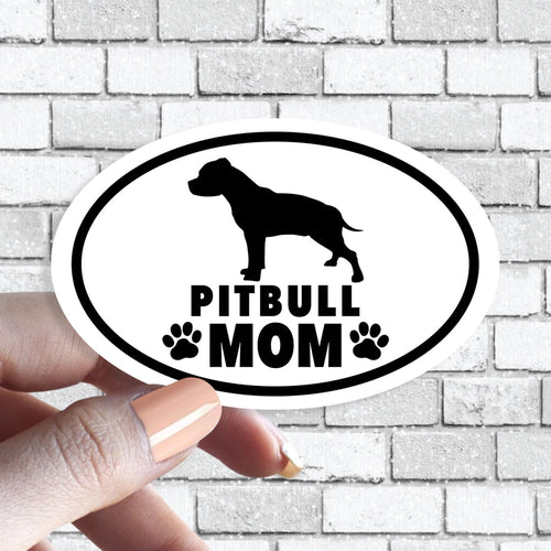 Pitbull Mom - Dog Grandparent Oval Black and White Sticker