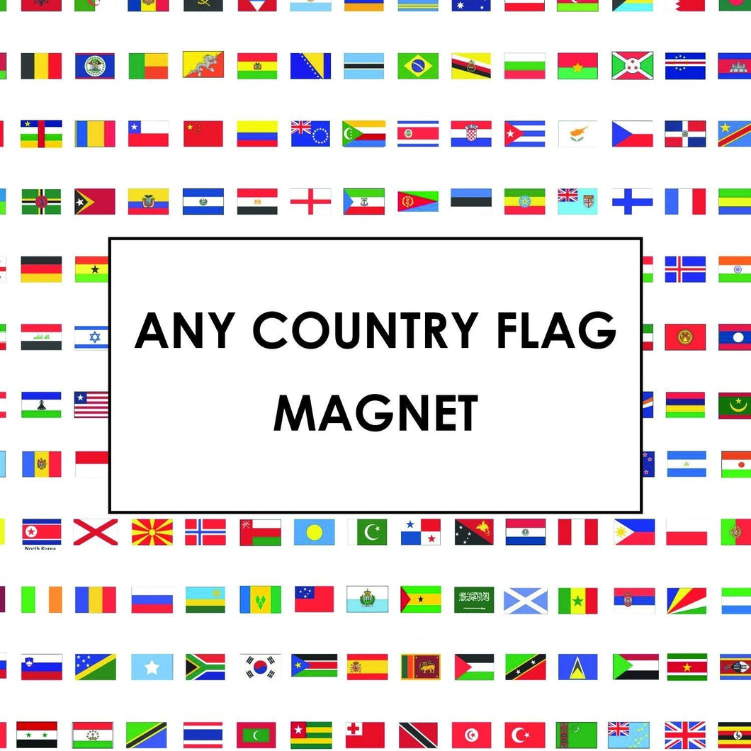 Any Country Flag Magnet